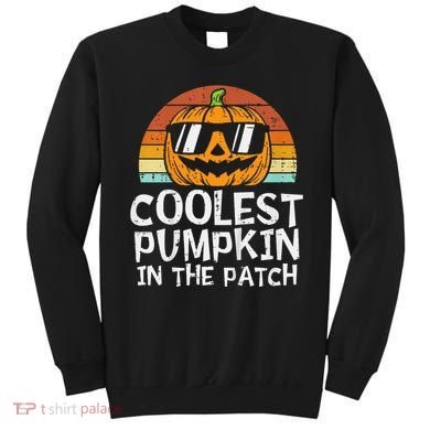 Coolest Pumpkin In The Patch Halloween Sweatshirt