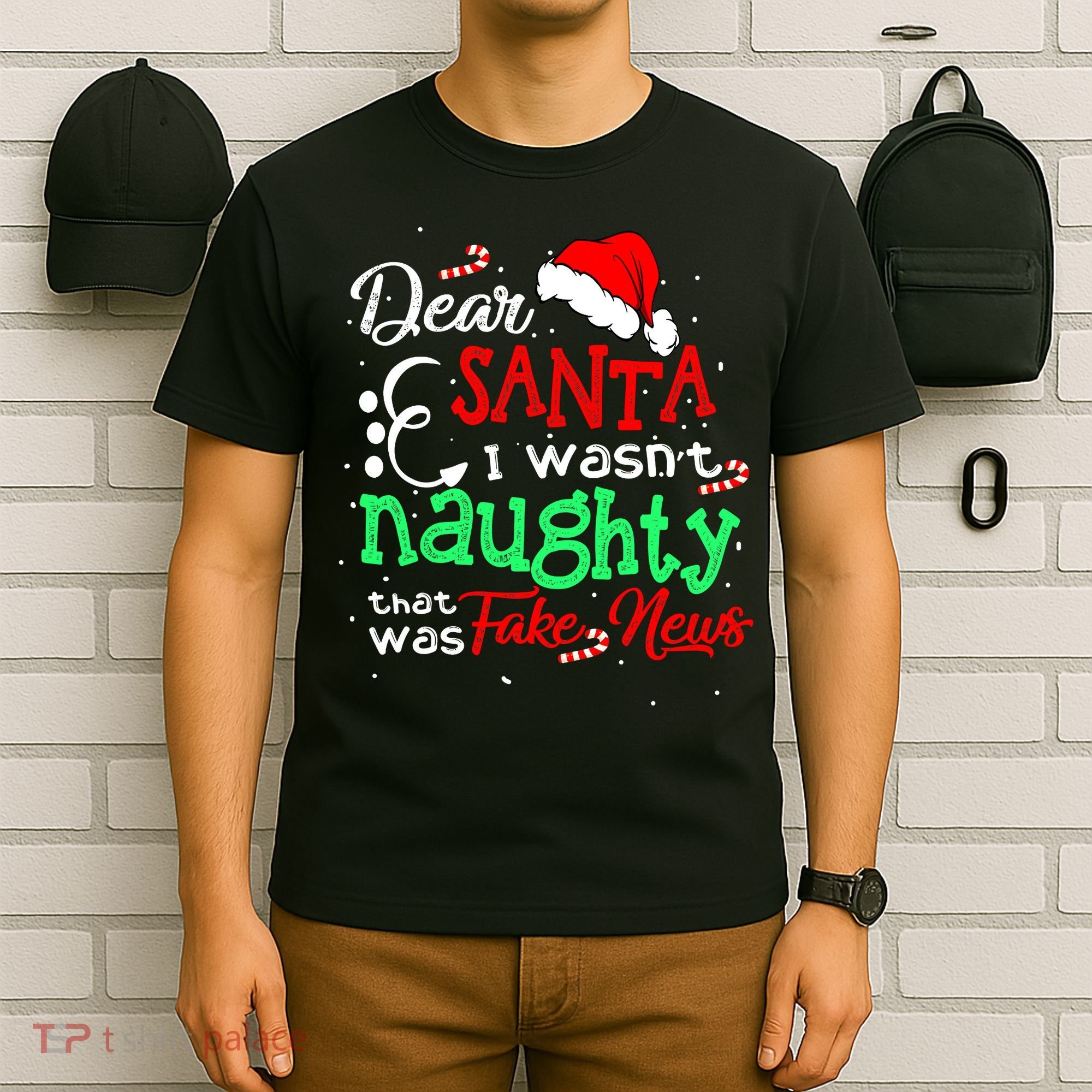 Christmas Pajama I Wasn't Naughty Dear Santa Fake News T-Shirt