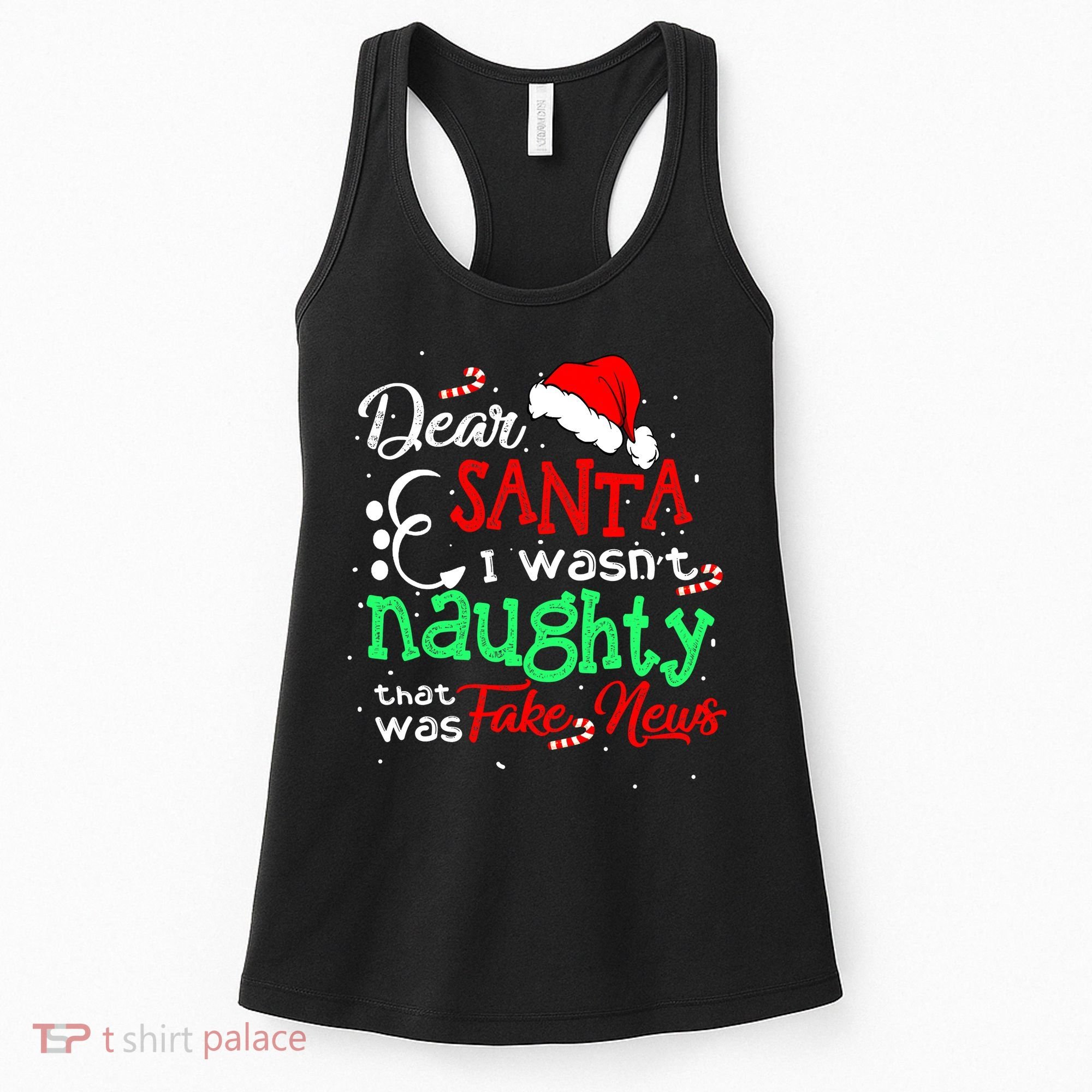 Christmas Pajama I Wasn't Naughty Dear Santa Fake News Women's Tank Top