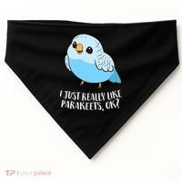 Cute Parakeet I Just Really Like Parakeets Ok Parakeet Bird Gift USA-Made Doggie Bandana thumb 0