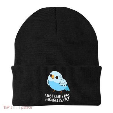 Cute Parakeet I Just Really Like Parakeets Ok Parakeet Bird Gift Beanie