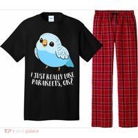 Cute Parakeet I Just Really Like Parakeets Ok Parakeet Bird Gift Pajama Set thumb 0