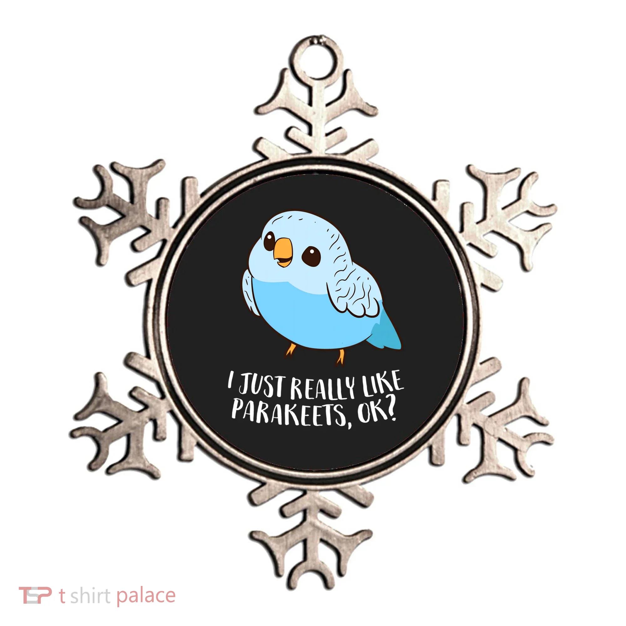 Cute Parakeet I Just Really Like Parakeets Ok Parakeet Bird Gift Ornament