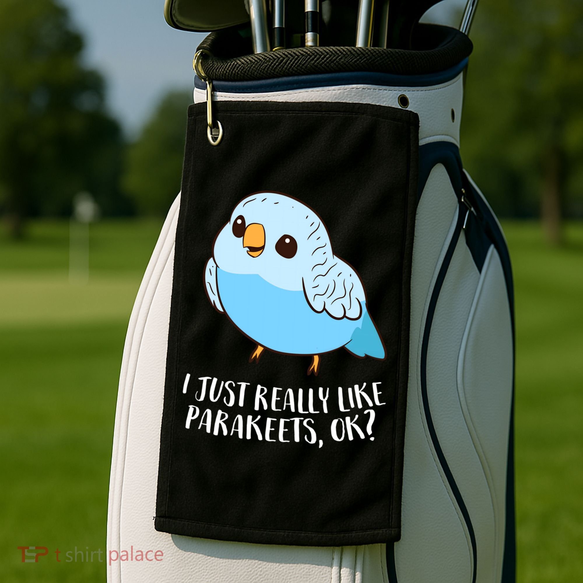 Cute Parakeet I Just Really Like Parakeets Ok Parakeet Bird Gift Golf Towel