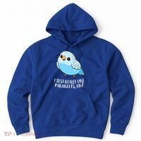 Cute Parakeet I Just Really Like Parakeets Ok Parakeet Bird Gift Hoodie thumb 0