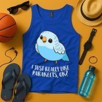 Cute Parakeet I Just Really Like Parakeets Ok Parakeet Bird Gift Tank Top thumb 4