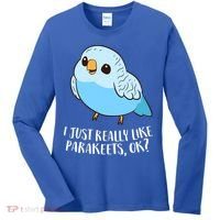 Cute Parakeet I Just Really Like Parakeets Ok Parakeet Bird Gift Women's Long Sleeve Shirt thumb 0