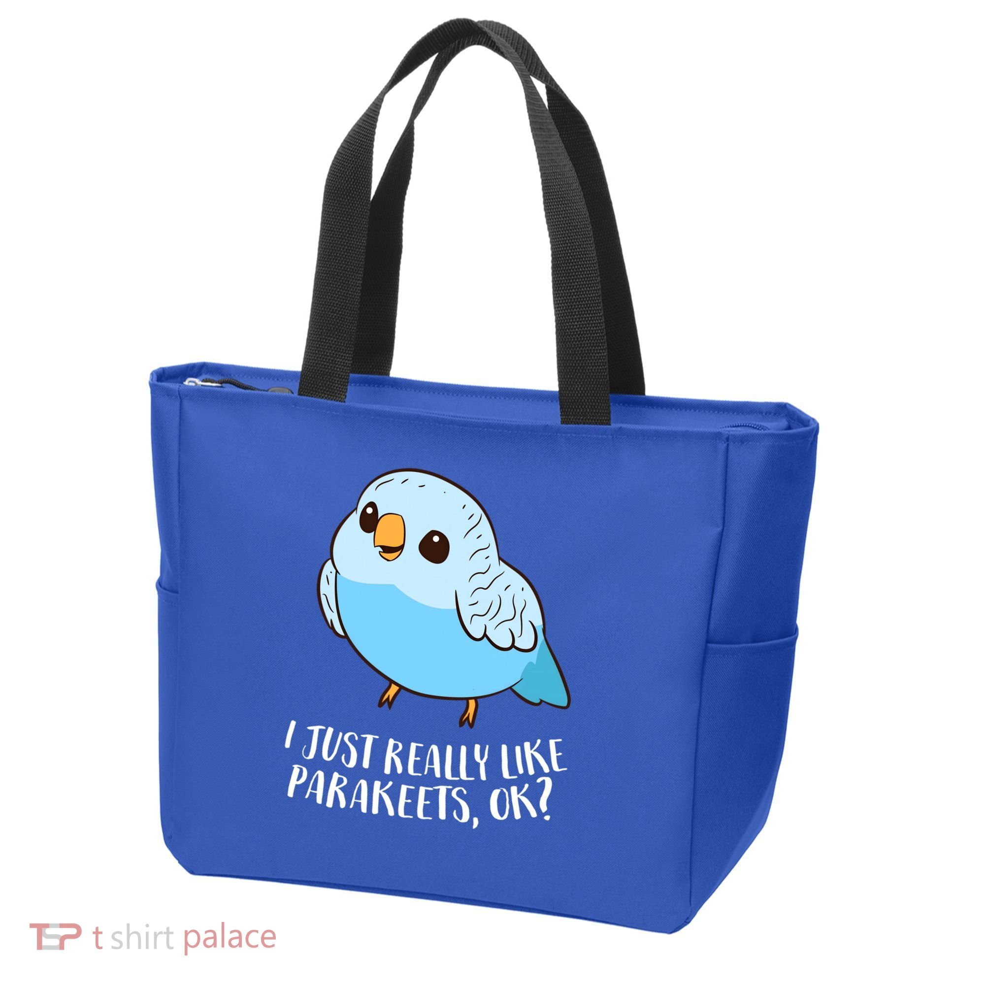 Cute Parakeet I Just Really Like Parakeets Ok Parakeet Bird Gift Tote Bag