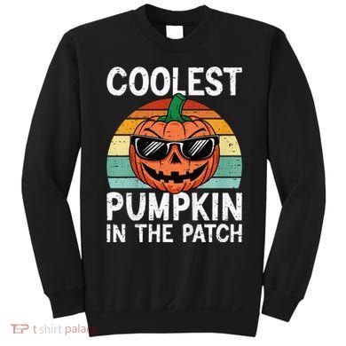 Coolest Pumpkin In The Patch Halloween Sweatshirt