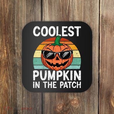 Coolest Pumpkin In The Patch Halloween Coaster