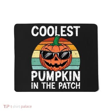 Coolest Pumpkin In The Patch Halloween Mousepad