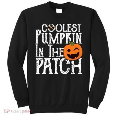 Coolest Pumpkin In The Patch Halloween Sweatshirt