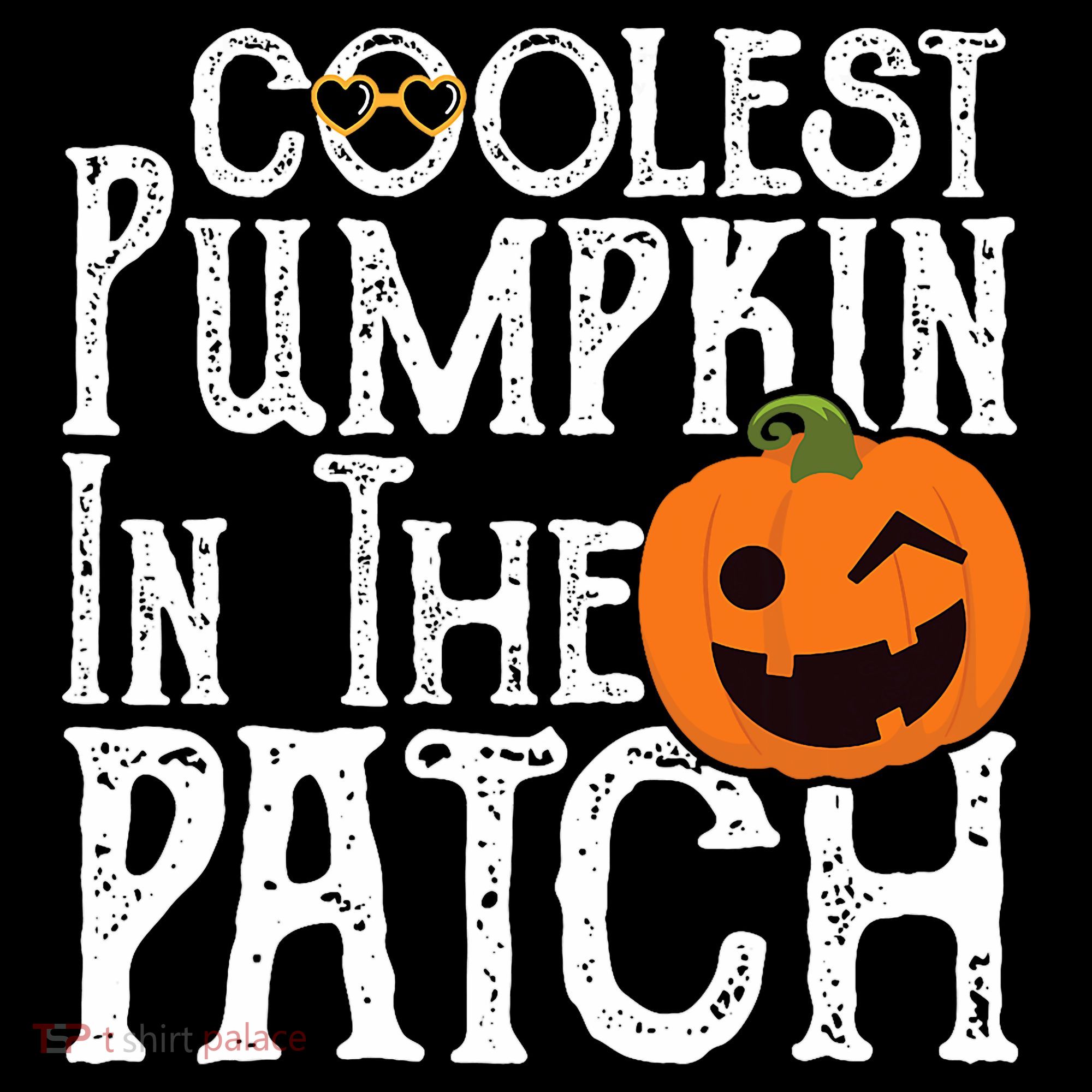 Coolest Pumpkin In The Patch Halloween Sweatshirt