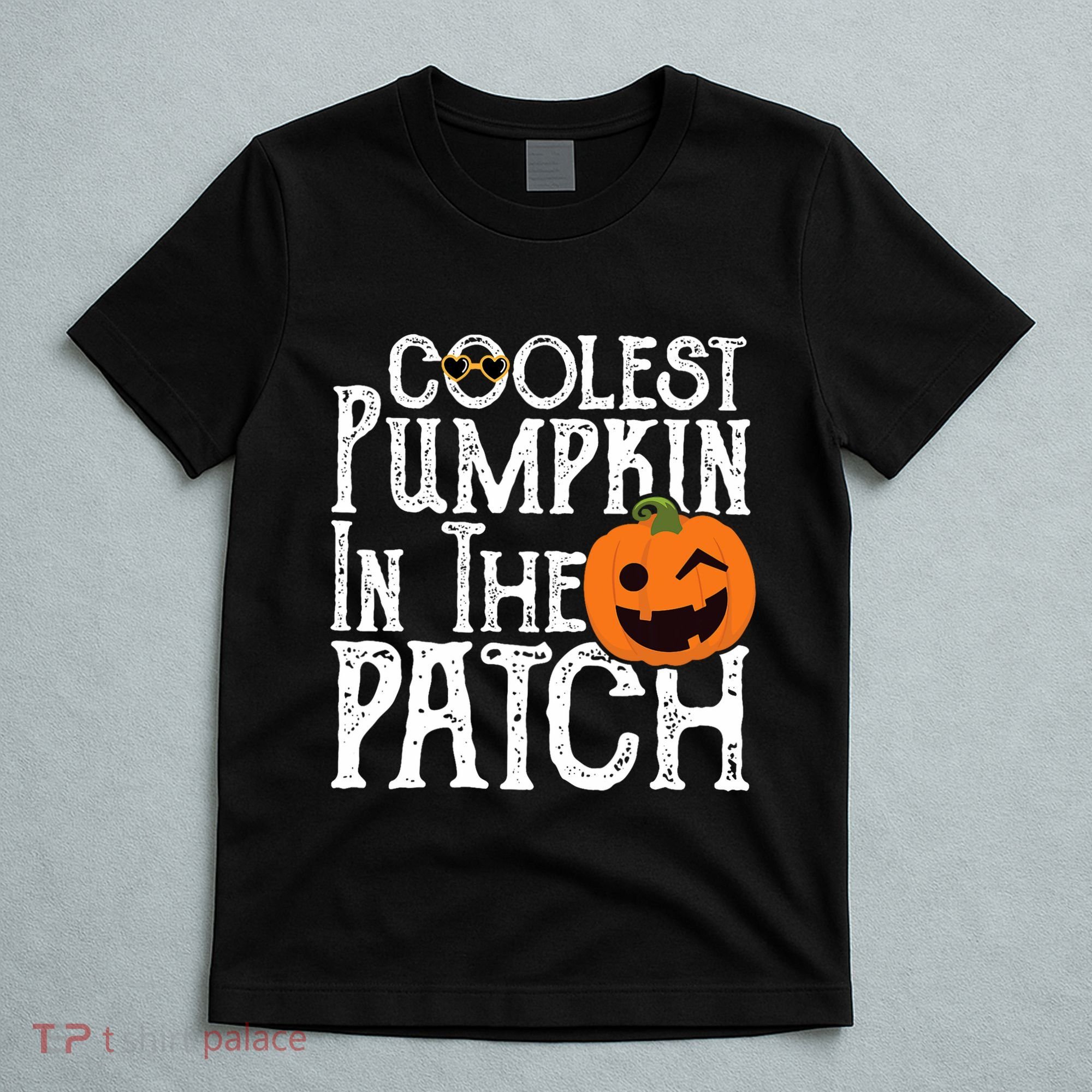 Coolest Pumpkin In The Patch Halloween T-Shirt