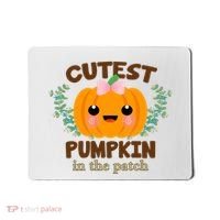 Cutest Pumpkin In The Patch October Mousepad thumb 0
