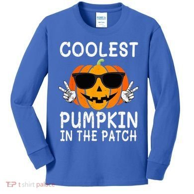 Coolest Pumpkin In The Patch Funny Halloween Kids Long Sleeve Shirt