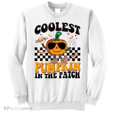Coolest Pumpkin In The Patch Sweatshirt