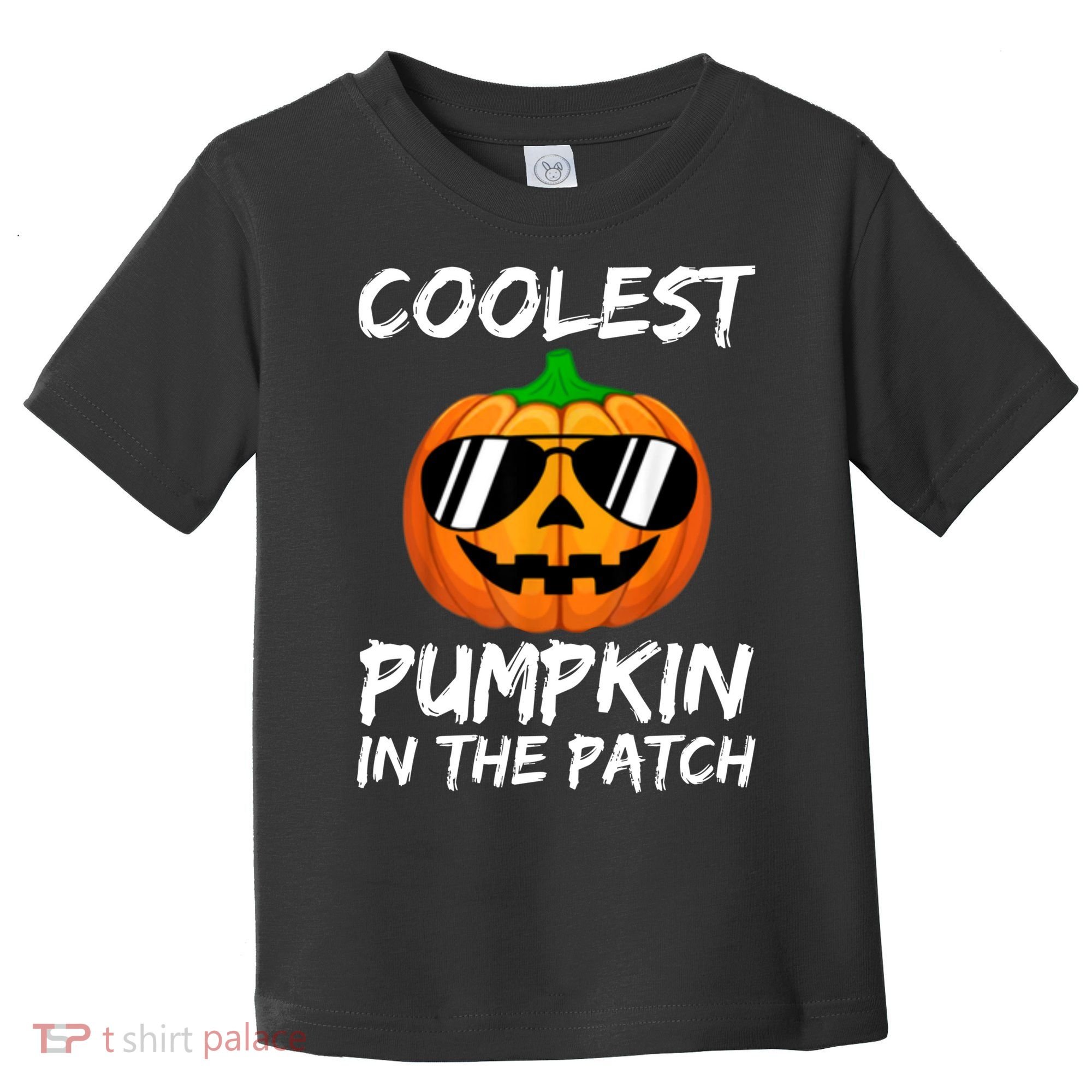 Coolest Pumpkin In The Patch Halloween Pumpkin Toddler T-Shirt
