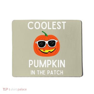 Coolest Pumpkin In The Patch Funny Cool Pumpkin Halloween Mousepad