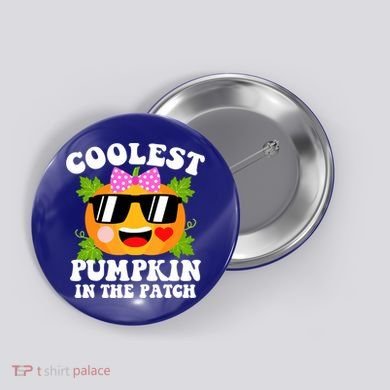Coolest Pumpkin In The Patch Gift Funny Halloween Costume Gift Button