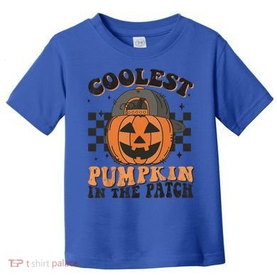 Coolest Pumpkin In The Patch Halloween Funny Gift Toddler T-Shirt