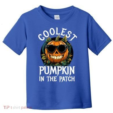 Coolest Pumpkin In The Patch Gift Toddler T-Shirt