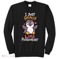 Cute Penguin I Just Really Love Penguins Ok Baby Gift Sweatshirt thumb 0