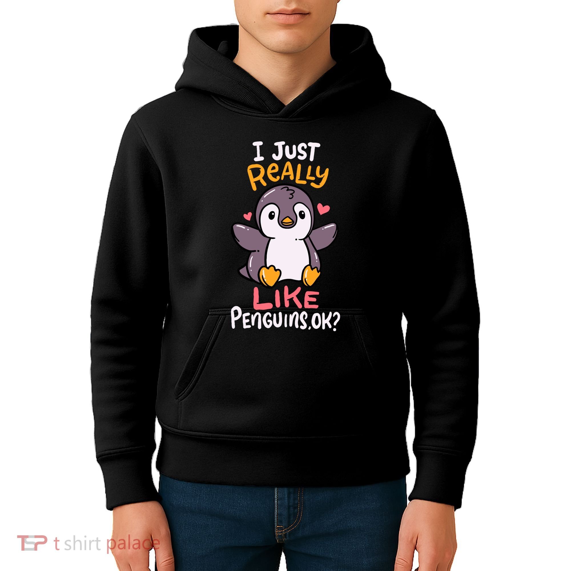 Cute Penguin I Just Really Love Penguins Ok Baby Gift Kids Hoodie