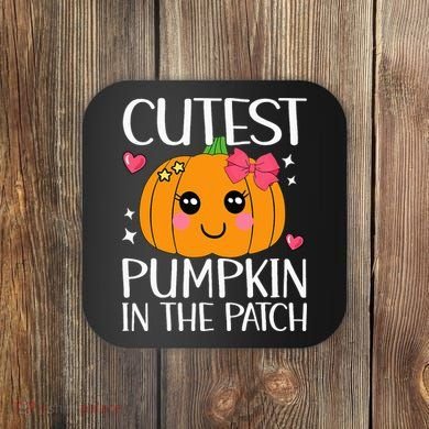 Coolest Pumpkin In The Patch Halloween Thanksgiving Coaster