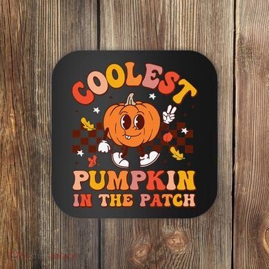 Coolest Pumpkin In The Patch Halloween Coaster