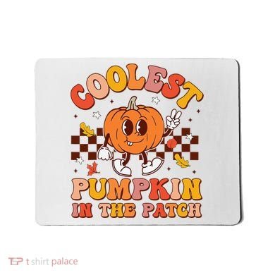 Coolest Pumpkin In The Patch Halloween Mousepad
