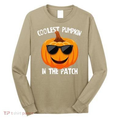 Coolest Pumpkin In The Patch Halloween Gift Gift Long Sleeve Shirt
