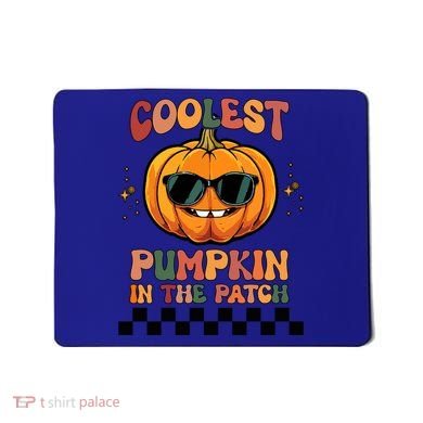 Coolest Pumpkin In The Patch Halloween Meaningful Gift Mousepad