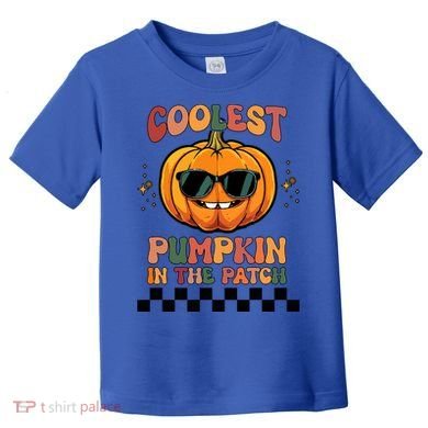 Coolest Pumpkin In The Patch Halloween Meaningful Gift Toddler T-Shirt