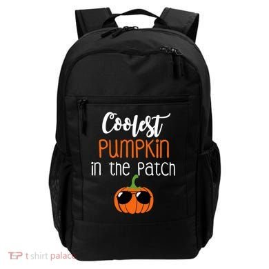 Coolest Pumpkin In The Patch Meaningful Gift Backpack