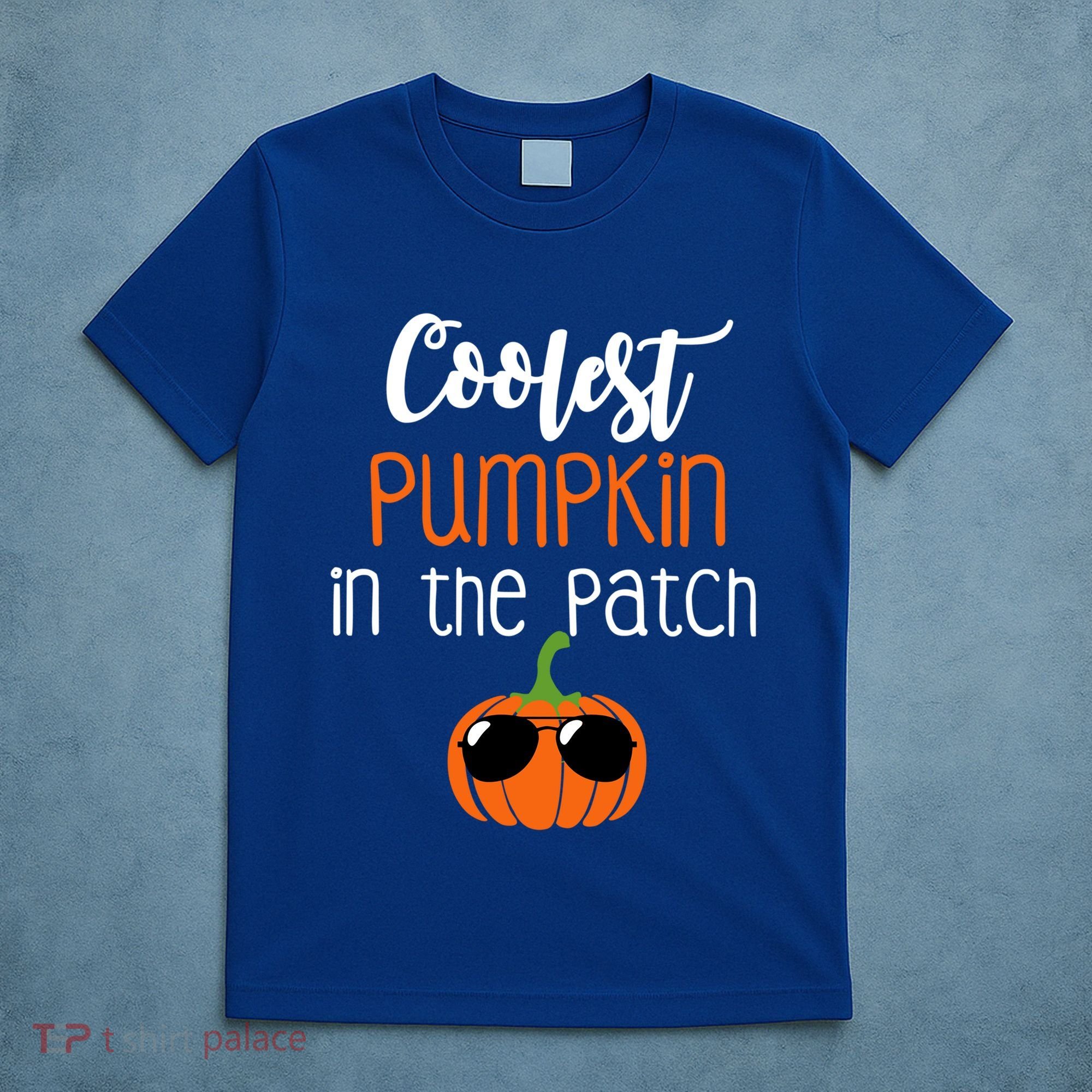 Coolest Pumpkin In The Patch Meaningful Gift T-Shirt