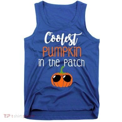 Coolest Pumpkin In The Patch Meaningful Gift Tank Top