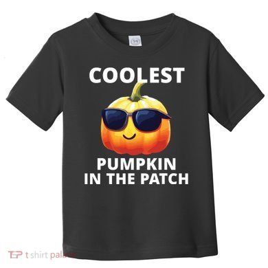 Coolest Pumpkin In The Patch Halloween Kids Toddler T-Shirt