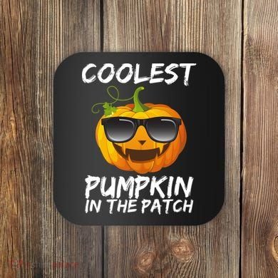 Coolest Pumpkin In The Patch Halloween Coaster