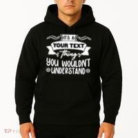 Custom Personalization Its A Your Name Thing You WouldnT Understand Hoodie thumb 2