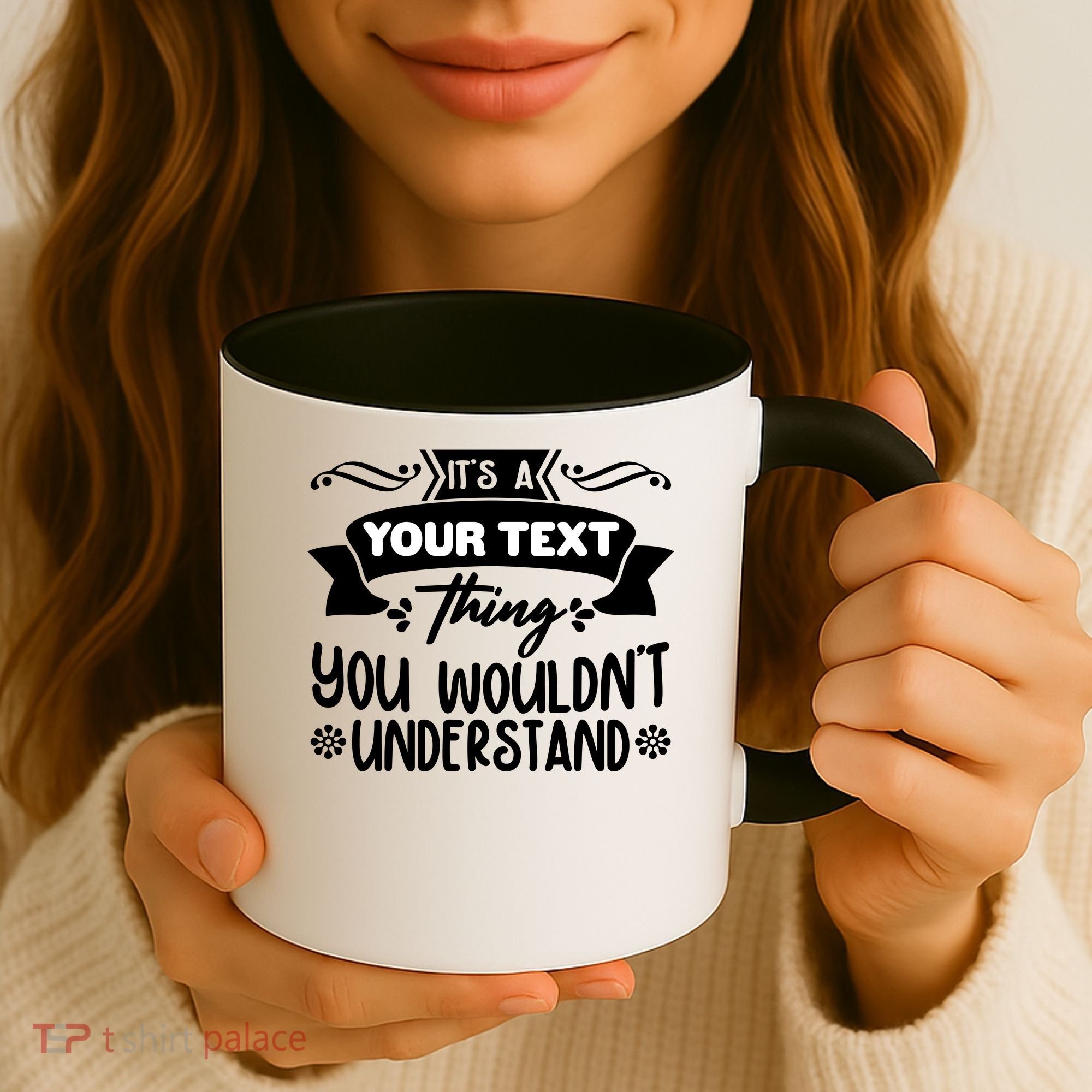 Custom Personalization Its A Your Name Thing You WouldnT Understand Coffee Mug