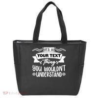 Custom Personalization Its A Your Name Thing You WouldnT Understand Tote Bag thumb 0