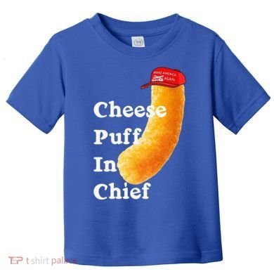 Cheese Puff In Chief Orange Trump Toddler T-Shirt
