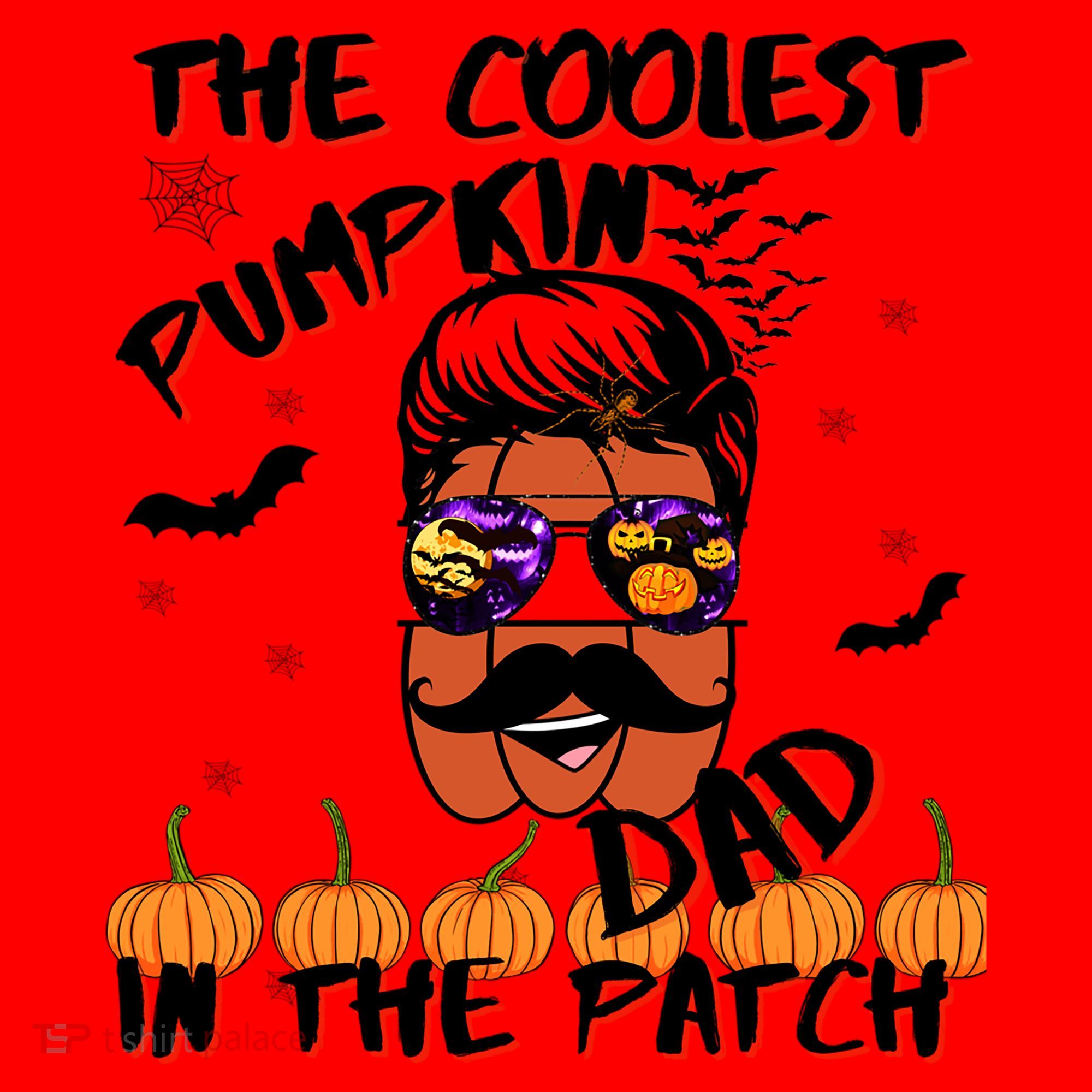 Coolest Pumpkin In The Patch Funny Halloween Dad Gift Cool Gift Santa Hat