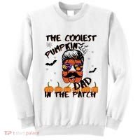 Coolest Pumpkin In The Patch Funny Halloween Dad Gift Cool Gift Sweatshirt thumb 0