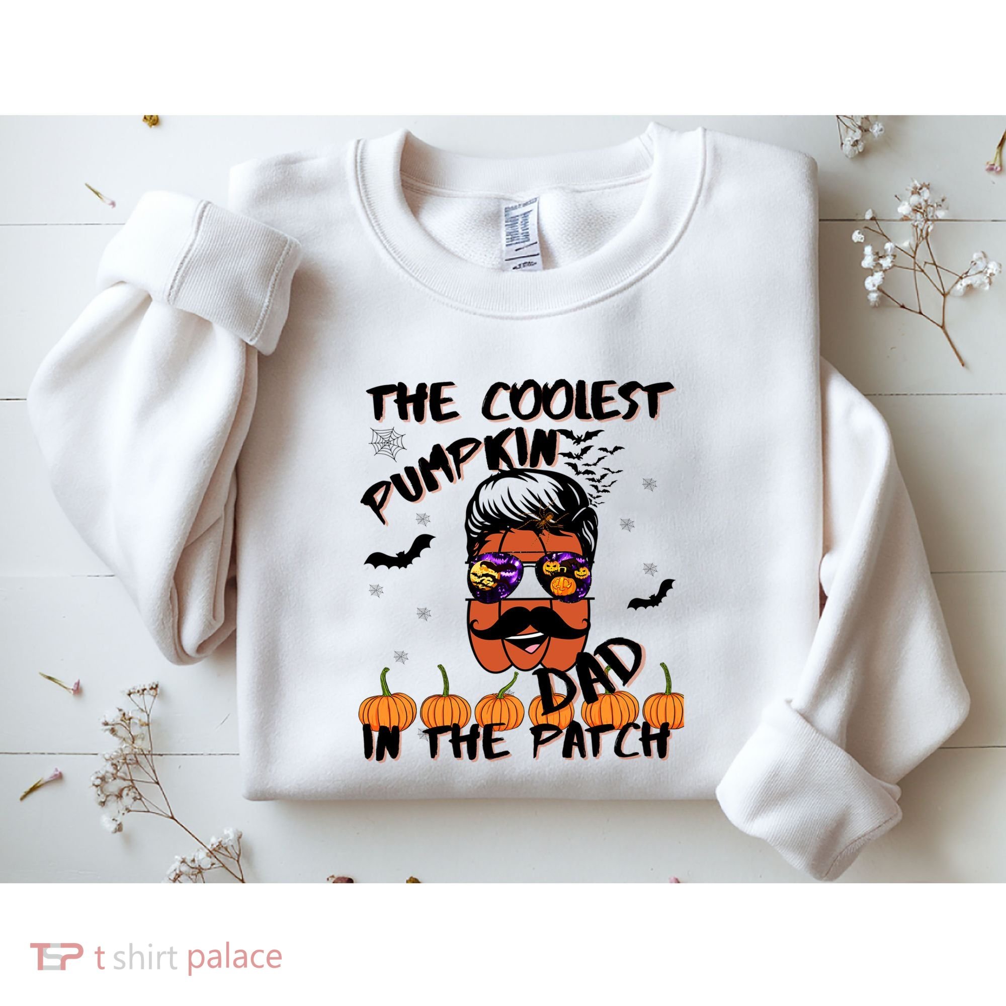 Coolest Pumpkin In The Patch Funny Halloween Dad Gift Cool Gift Sweatshirt