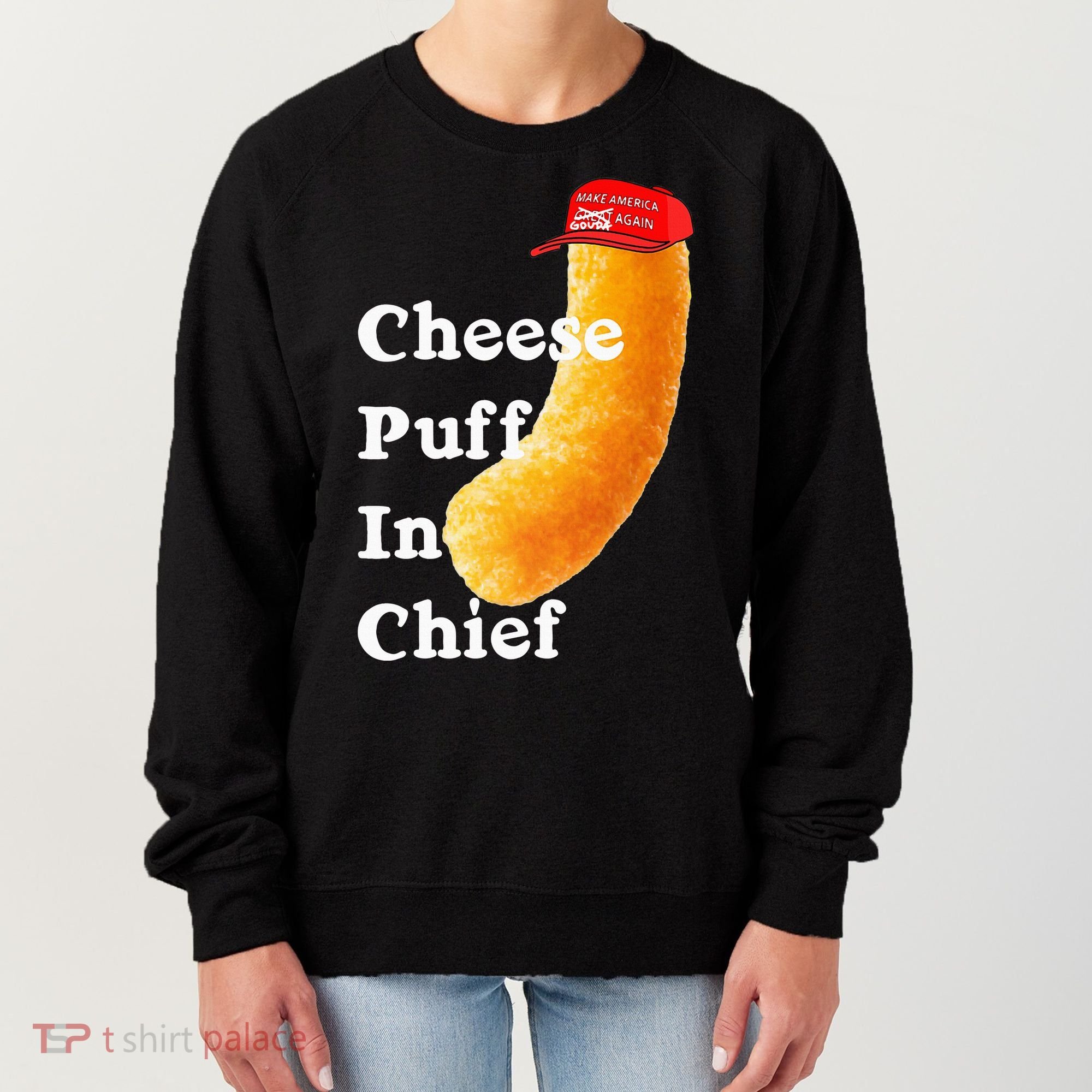 Cheese Puff In Chief Orange Trump Women's Sweatshirt