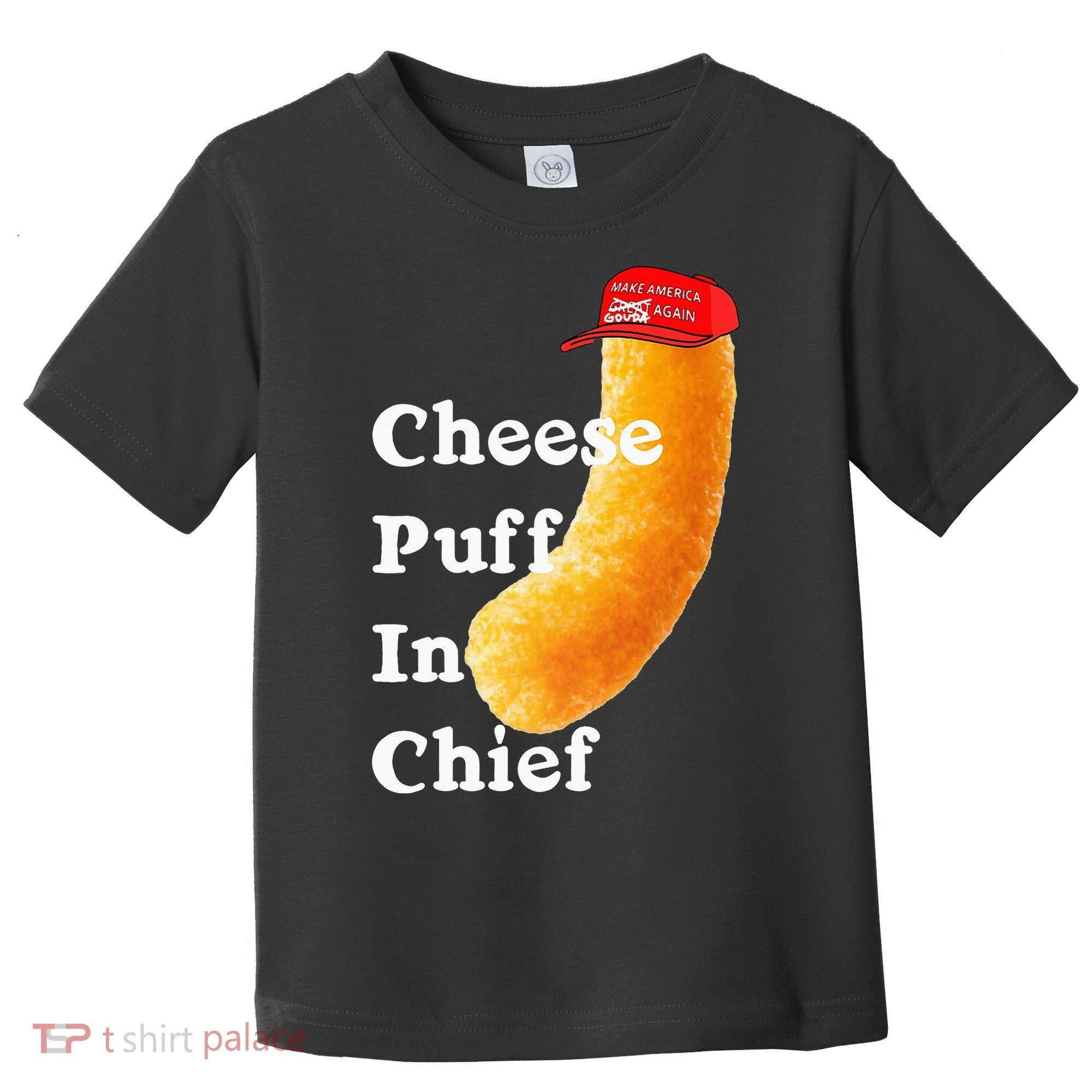 Cheese Puff In Chief Orange Trump Toddler T-Shirt