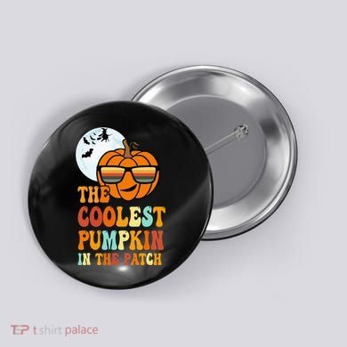 Coolest Pumpkin In The Patch Adorable Halloween Button