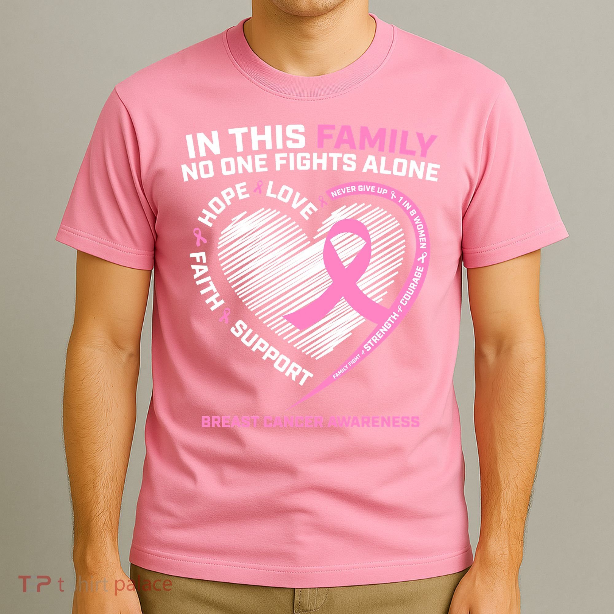 Cute Pink In This Family No One Fights Alone Breast Cancer Awareness For Women T-Shirt